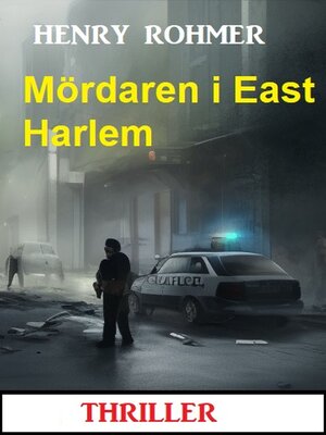 cover image of Mördaren i East Harlem